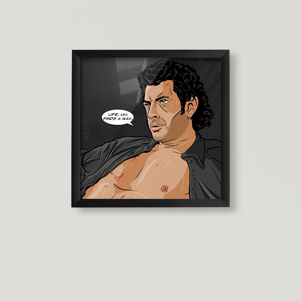 Life Uh Finds A Way Pop Art Square Print