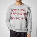 Now I Have A Machine Gun Sweater